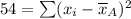 54=\sum (x_i-\overline{x}_A)^2