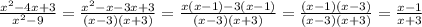  \frac{x^2-4x+3}{x^2-9}=\frac{x^2-x-3x+3}{(x-3)(x+3)}=\frac{x(x-1)-3(x-1)}{(x-3)(x+3)}=\frac{(x-1)(x-3)}{(x-3)(x+3)}=\frac{x-1}{x+3}
