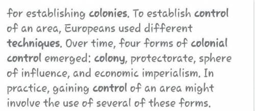 What are the two main methods of colonial control?
