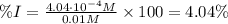 \% I = \frac{4.04 \cdot 10^{-4} M}{0.01 M} \times 100 = 4.04 \%