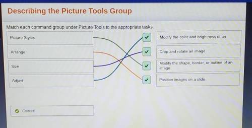 Match each command group under Picture Tools to the appropriate tasks.
 

Adjust
Crop and rotate an