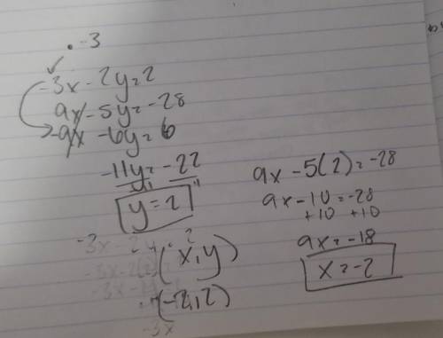 Solve -3x-2y=2, 9x-5y=-28 using the elimination method