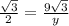 \frac{\sqrt{3}}{2}=\frac{9\sqrt{3} }{y}