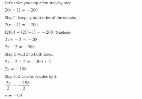 Explain how to solve 2(x-1)=-200