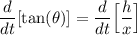 \displaystyle \frac{d}{dt}[\tan(\theta)]=\frac{d}{dt}\Big[\frac{h}{x}\Big]