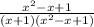 \frac{x^{2} - x + 1 }{(x+1)(x^{2} -x +1)}