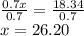 \frac{0.7x}{0.7}=\frac{18.34}{0.7}\\x=26.20