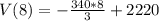 V(8) = -\frac{340*8}{3} +2220