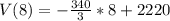 V(8) = -\frac{340}{3}*8 +2220