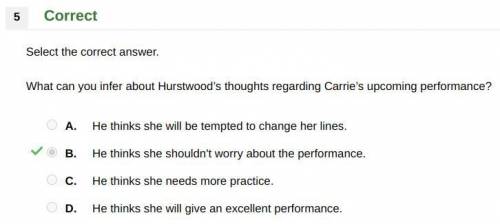 HELP ME Select the correct answer.

What can you infer about Hurstwood’s thoughts regarding Carrie’s