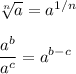 \sqrt[n]{a}=a^{1/n}\\\\\dfrac{a^b}{a^c}=a^{b-c}