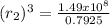 (r_{2})^3 = \frac {1.49x10^{8}}{0.7925}