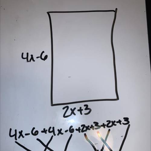 What is the perimeter of a rectangle with a length of 4x-6 and a width of 2x+3
