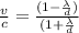 \frac{v}{c} =\frac{(1-\frac{\lambda}{d})}{(1+\frac{\lambda}{d}}