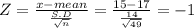 Z = \frac{x-mean}{\frac{S.D}{\sqrt{n} } } = \frac{15-17}{\frac{14}{\sqrt{49} } } = -1