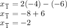 x \frac{}{1}  = 2( - 4) - ( - 6) \\x \frac{}{1}  = - 8 + 6 \\ x \frac{}{1}  = - 2