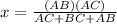 x=\frac{(AB)(AC)}{AC+BC+AB}