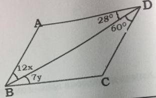 Given that ABCD is a parallelogram, find the values for x and y.