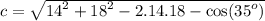 c =  \sqrt{ {14}^{2}  +  {18}^{2}  - 2.14.18 -  \cos( {35}^{o} ) }