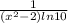 \frac{1}{(x^2-2)ln10}