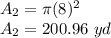 A_2=\pi (8)^{2}\\A_2=200.96 \ yd