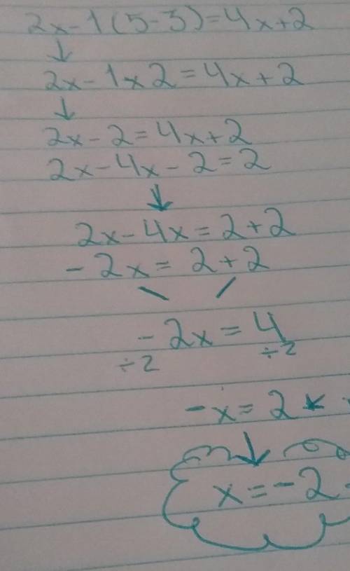 What are the steps to solving 
2x−1(5−3x)=4x+2