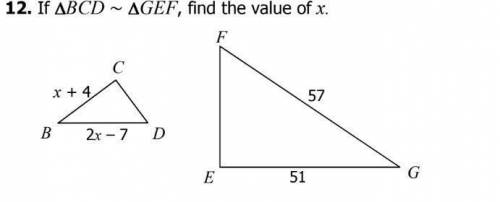 If bcd~gef find value of x