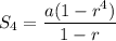 S_4=\dfrac{a(1-r^4)}{1-r}