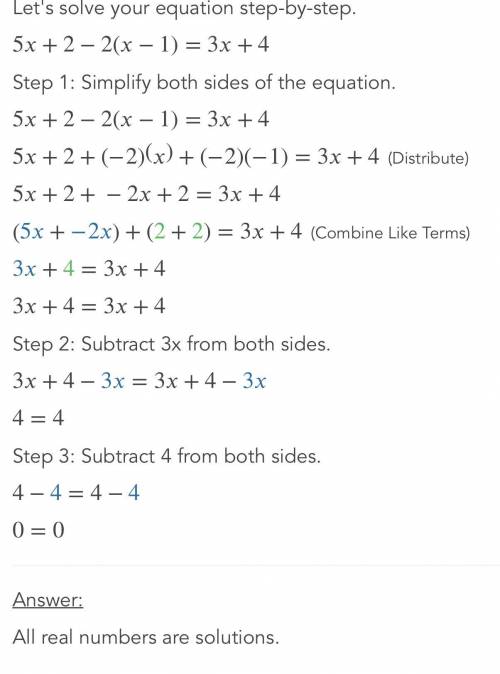 5x + 2 – 2(x - 1) = 3x + 4
how many solutions?