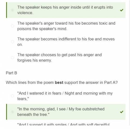 Part A

What can be inferred about the speaker's feelings toward his foe?
A. The speaker keeps his a