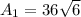 A_{1}=36\sqrt{6}