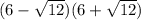 (6-\sqrt{12} )(6+\sqrt{12} )
