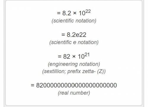 82,000,000,000,000,000,000,000 in scientific notation