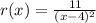 r(x)=\frac{11}{(x-4)^2}