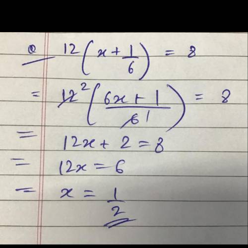 12(x+1/6)=8 solve for x