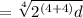 =\sqrt[4]{2^{(4+4)}d}