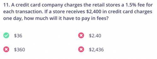 A credit card company charges the retail stores a 1.5% fee for each transaction. If a store receives