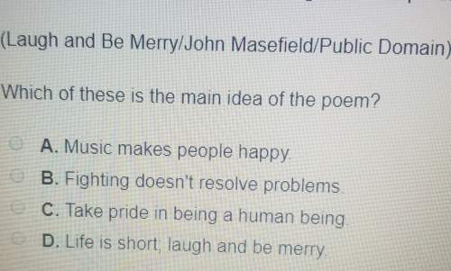 Which of these is theain idea of the poem?