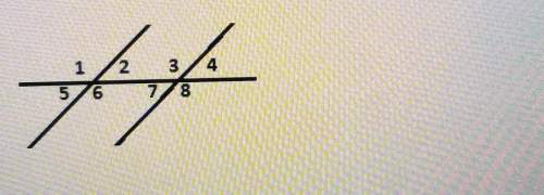 Which of the following pairs are alternate interior angles? a.6 and 7b.2 and 7c.5
