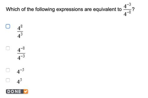 Which of the following expressions are equivalent to 4^-3/4^-8?