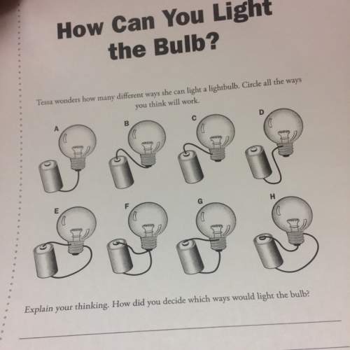 Tessa wonders how many different ways she can light a lightbulb. circle all the ways you think will
