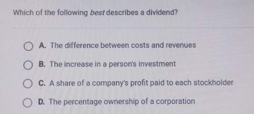 Which of the following best describes a dividend?