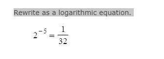 Rewrite as a logarithmic equation. ** see picture attached