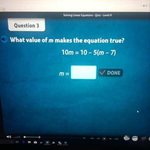What is the value of m that makes the equation true?