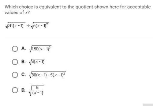Which choice is equivalent to the quotient shown here for acceptable values of x