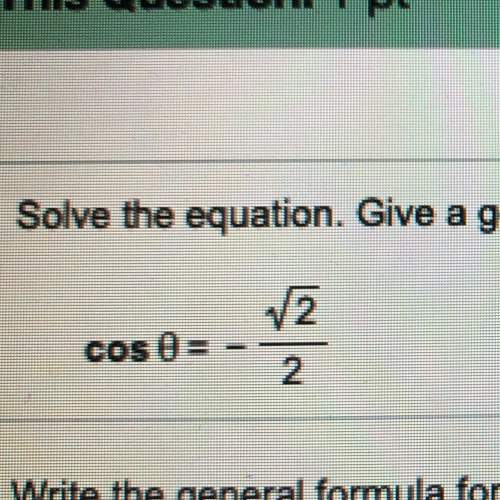 Solve the equation. give the general formula for all the solutions. list six solutions.