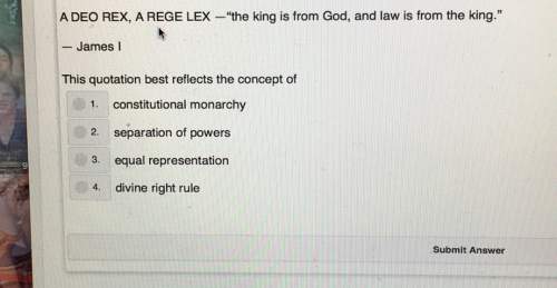 Adeo rex, a rege lex "the king is from god, and law is from the kingjames ithis quotation best refle