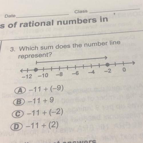 3. which sum does the number line represent?  -11 + (-9) -11 + 9 -11 + (-2)&lt;