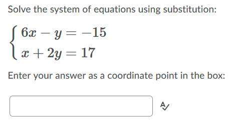 Solve the system of equations using substitution