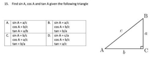 Find sin a, cos a, and tan a given the following triangle.